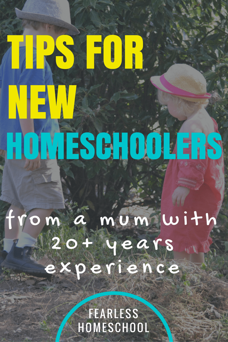 Tips for beginning homeschoolers from an experienced homeschooler-Fearless Homeschool