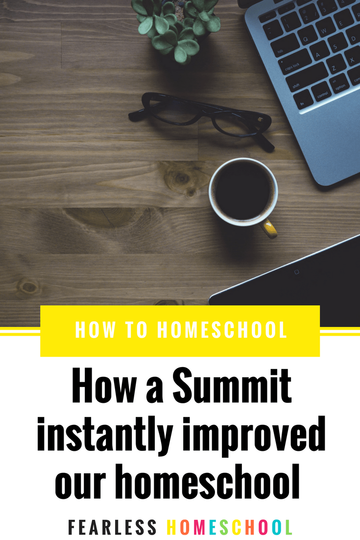 How the Start Homeschooling Summit improved our homeschool – instantly