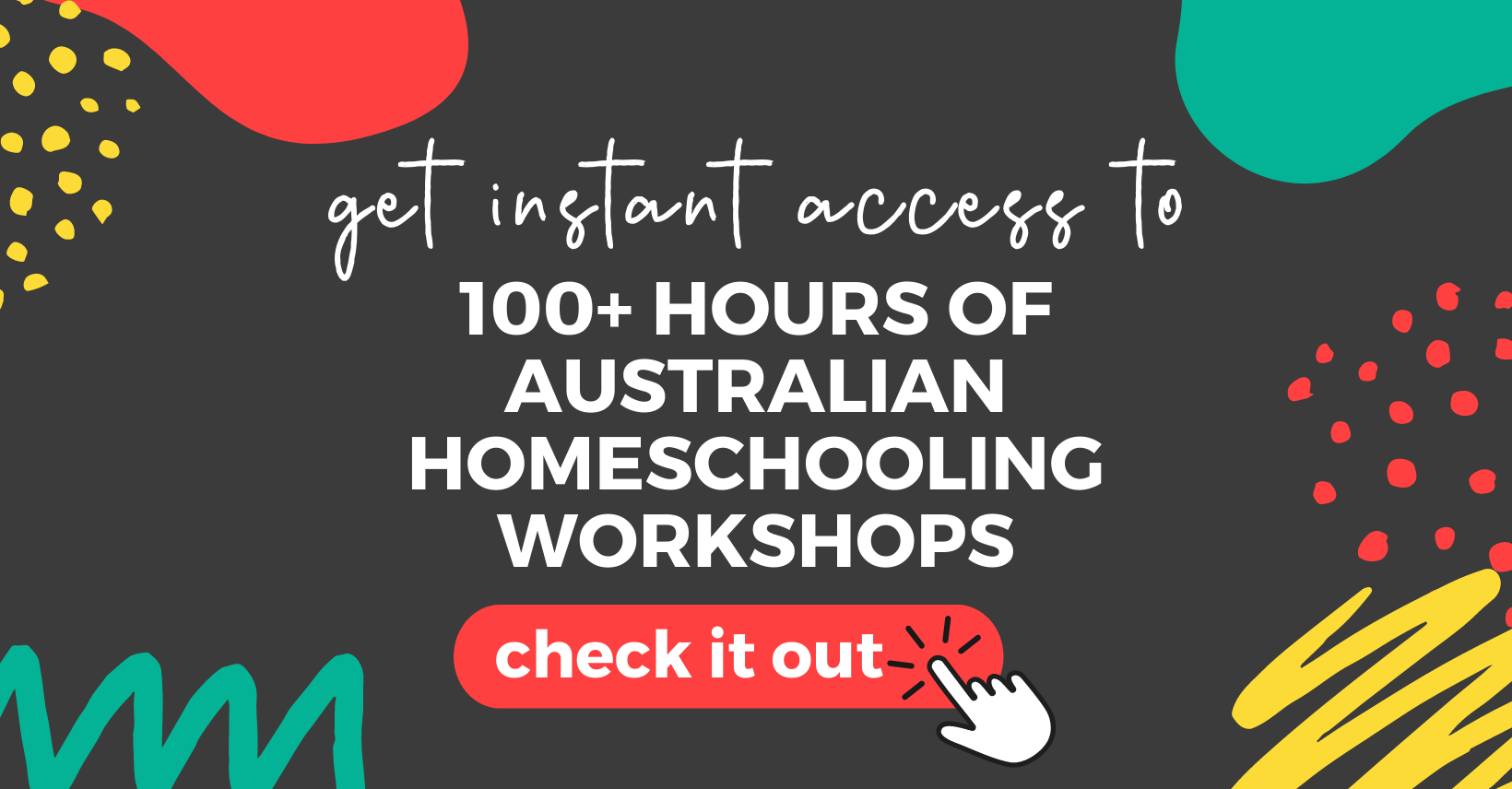 Australian Homeschooling Summit - 100+ homeschooling workshops online, instant access